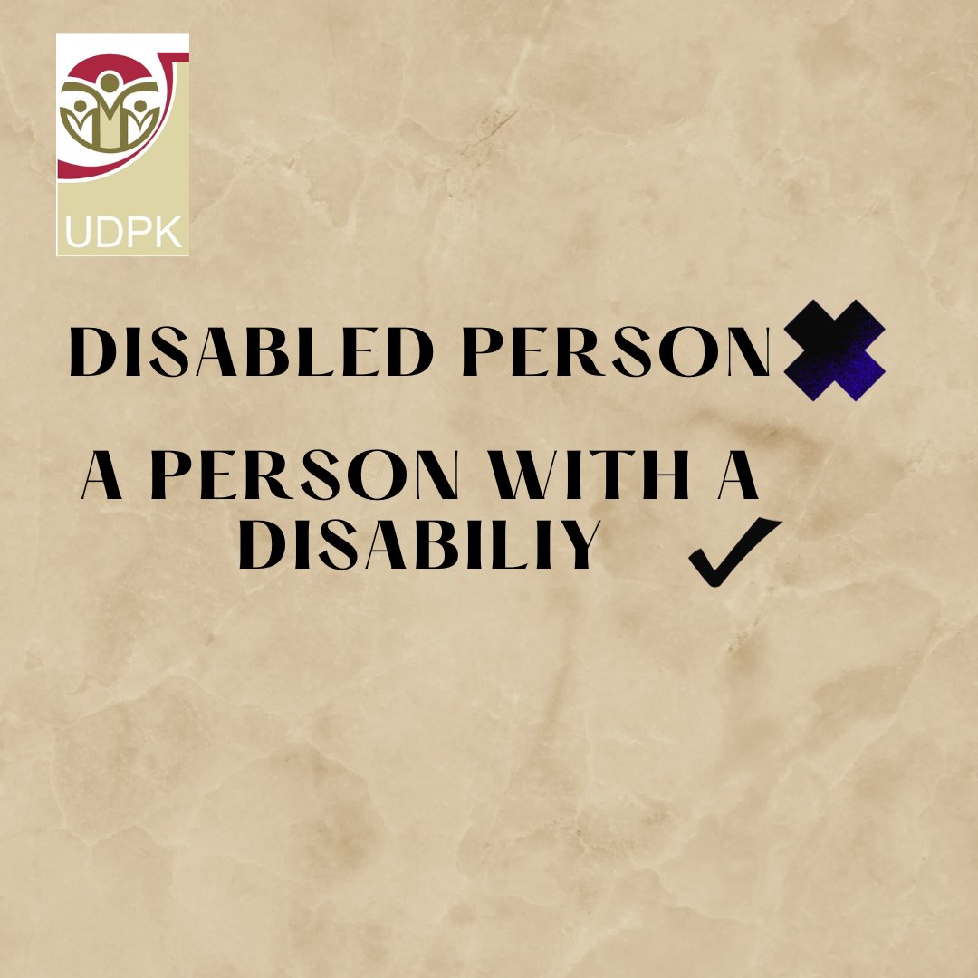 UDPKenya's tweet image. By focusing on the person rather than the disability, People-first language helps reduce the stigma associated with disabilities. It contributes to broader social and cultural changes in how society perceives and interacts with people with disabilities. #personwithdisability