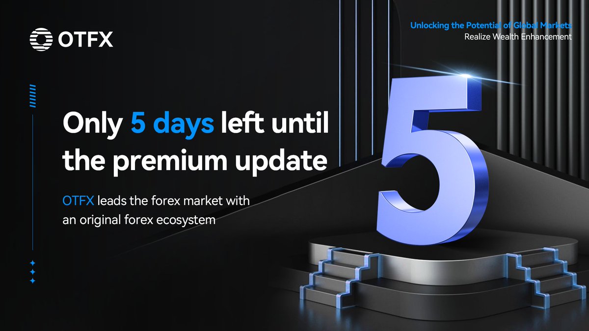 OTFX_0's tweet photo. Countdown begins!⏰
Just 5️⃣ days until the premium update from #OTFX, leading the #forex market with its original forex ecosystem.
Get ready for a game-changing experience in trading 📈 excellence!
#PremiumUpdate #Stockmarket #TradingSignals https://t.co/xOhTpqS3DP