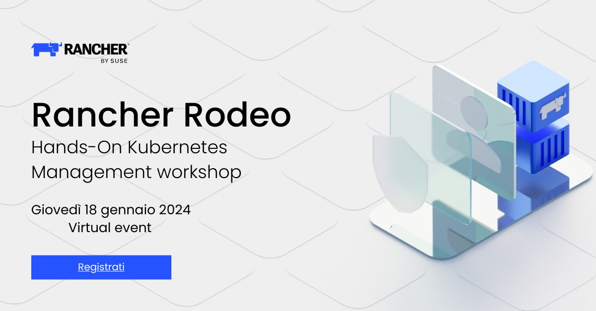Desideri imparare a utilizzare #Kubernetes ovunque? 
Non farti mancare il nostro prossimo Virtual Rancher Rodeo e sarai in grado di eseguire in autonomia #deployment ben monitorato e sicuro di un cluster Kubernetes in alta disponibilità. 
Iscriviti ➡️ okt.to/wxAMFq