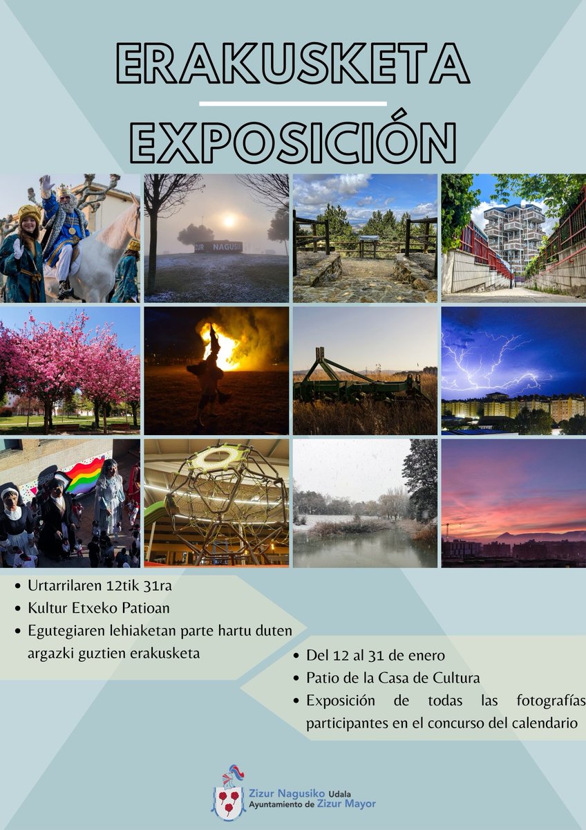 ZizurNagusia's tweet photo. 📷 Exposición con todas las fotografías participantes en el concurso para la creación del calendario municipal

📅 Del 12 al 31 de enero en el patio de la Casa de Cultura

👏 ¡Muchas gracias a todas las personas que habéis participado! https://t.co/YYGPWYgPqK