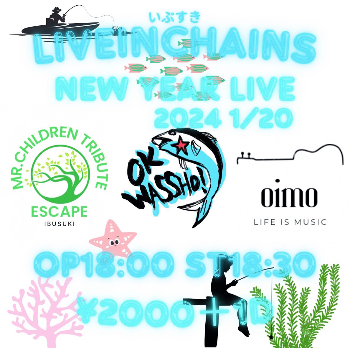 Liveinchains_jp's tweet photo. 1/20 liveinchains🎣
ok wasshoi🐠
oimo🐡
escape🐟
op18:00🎣
st18:30🎣
¥2000+1D🥤🎣
#liveinchains
※問い合わせはチェインズまでお気軽に※
😊 https://t.co/XLZTAMZLIJ