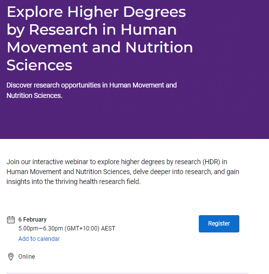 Interested in undertaking a PhD in Human Movement and Nutrition Sciences? Register here to find out how study.uq.edu.au/events/higher-…