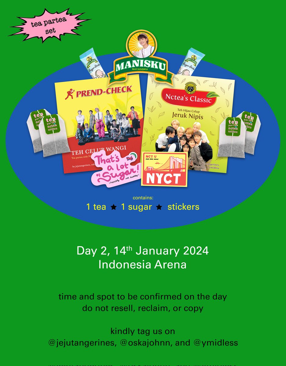 jejutangerines's tweet photo. [rt &amp; like will be appreciated!] 

🫖 tea party with NCTea in unitea 🫖
by @jejutangerines, @oskajohnn, &amp; @ymidless
the unity jakarta freebies 

🗓️: day 2, 14 jan
🛍️: tea, sugar, &amp; stickers 
📍&amp; ⏰: tba 

kindly tag us if you get one! 🍵
 #THEUNITYINJAKARTA #NEOCITY_THE_UNITY_JKT https://t.co/gicISAy7w1