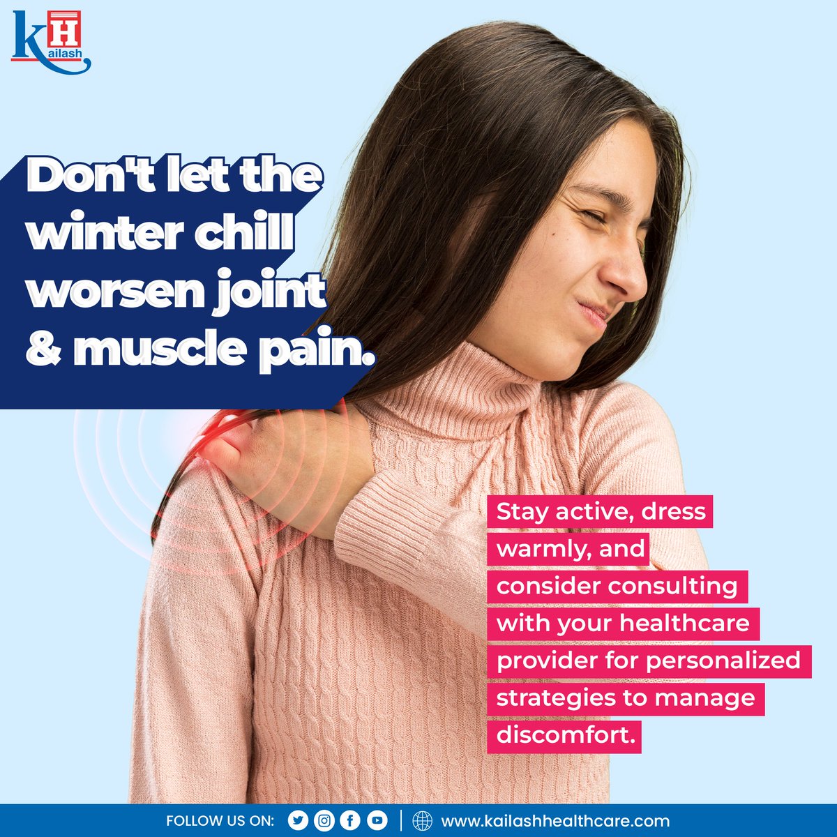 KailashHealth's tweet photo. #Winter chill affecting your joints? Dress warmly, and stay physically active to keep your joint health flexible.
Consult our Ortho Experts today: https://t.co/A6XrdCFVhd
#jointhealth #jointpain #jointproblems #orthocare #kneepain #orthopedicsurgery #healthtips #KailashHospital