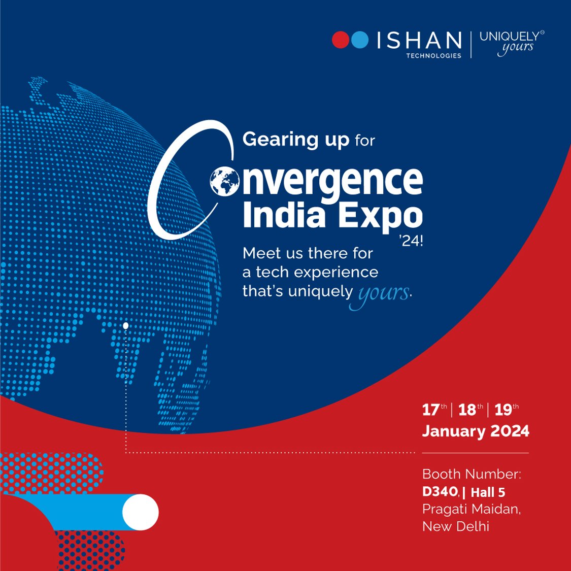 Join us at #Convergence 2024 from 17th-19th January. Our theme: 'Customised IT and telecom solutions because one size suits none. Meet us there, register today - convergenceindia.org/eiexpolive.aspx

#Convergence2024 #Networking #Collaboration #Ishantechnologies #ishanism