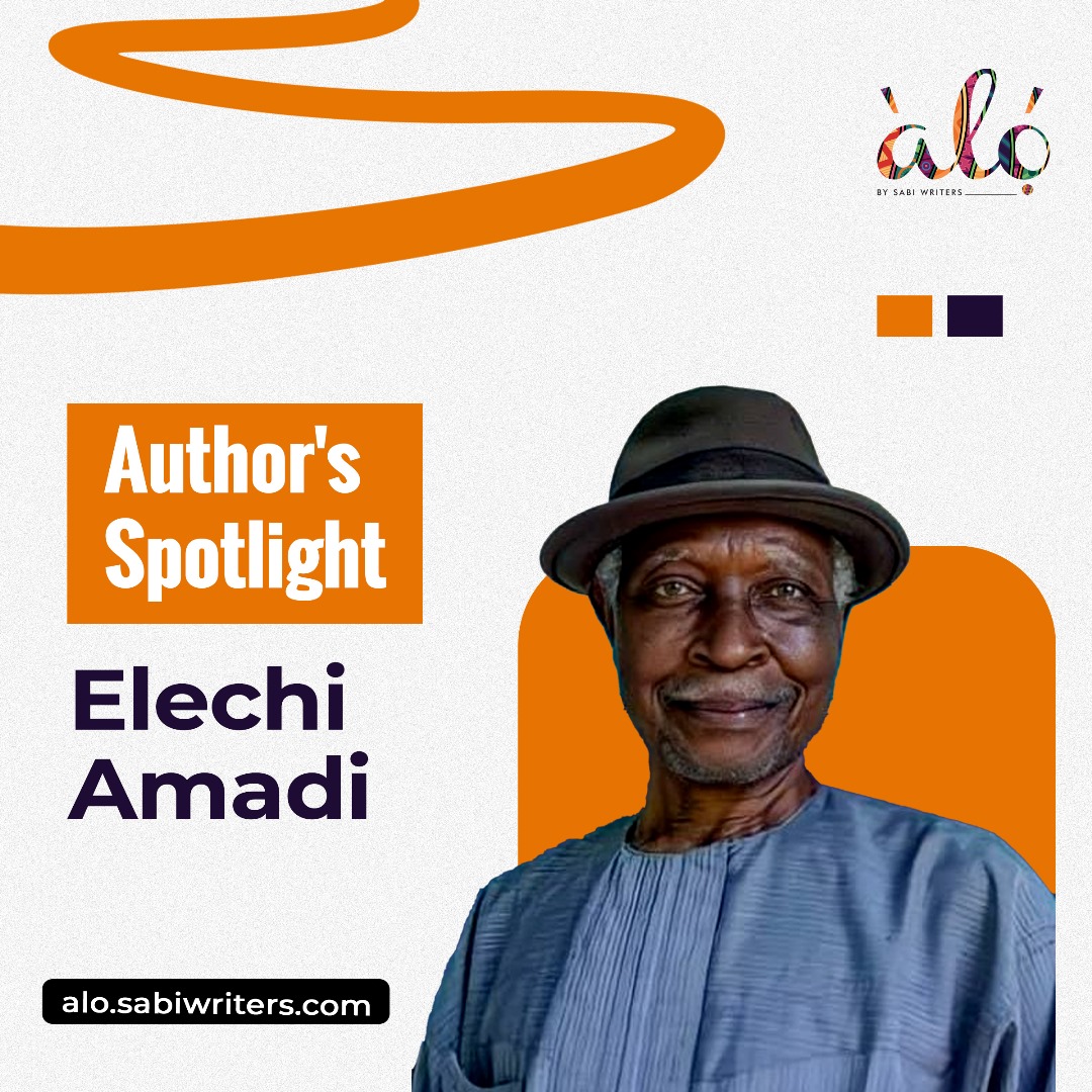 Elechi Amadi is an indigenous Nigerian writer whose works are about African culture, traditions, and religious practices.
A literary icon, Amadi has authored several novels such as The Concubine, The Slave, and The Great Ponds.
#alobysabiwriters #authorspotlight #africanauthors