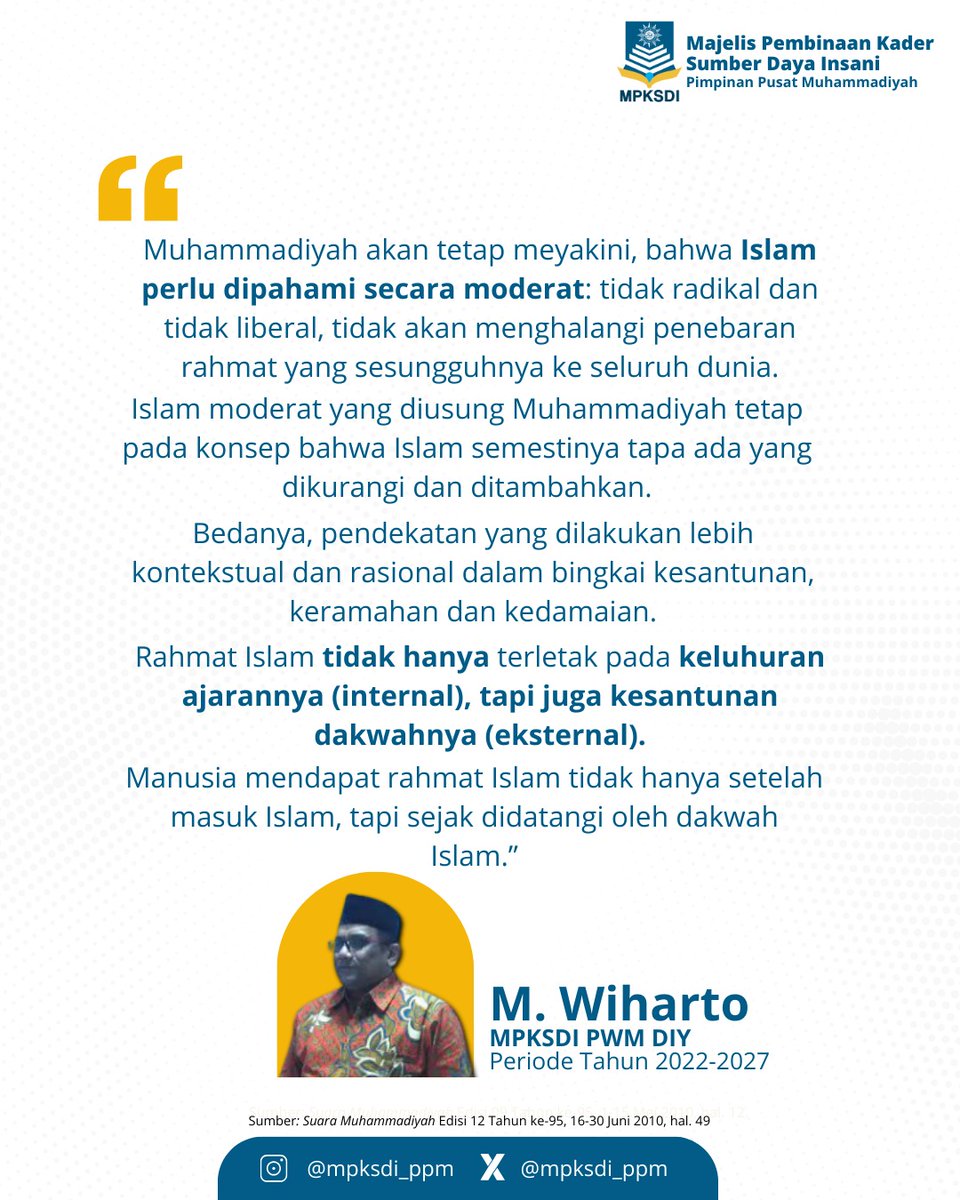 mpksdi_ppm's tweet photo. Muhammadiyah : akan tetap yakin bahwa islam perlu dipahami secara moderat, tidak radikal dan tidak liberal, tidak akan menghalangi penebaran rahmat yang sesungguhnya ke seluruh dunia

#IslamModerat
#Muhammadiyah https://t.co/oFZL83FzNz