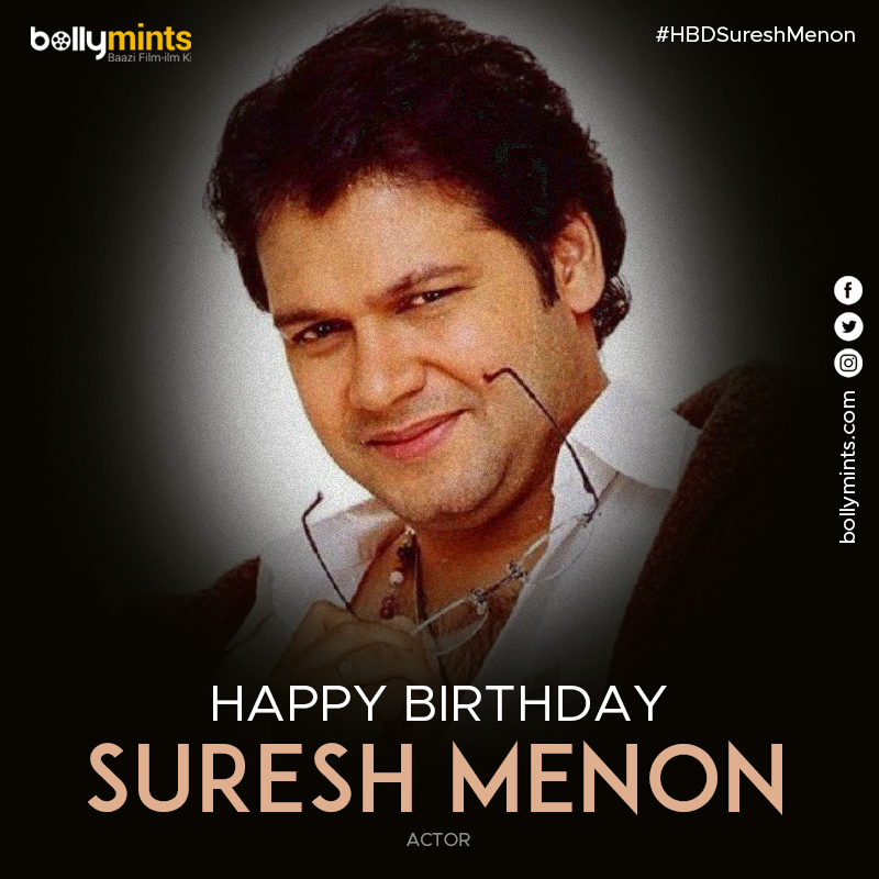 Wishing A Very Happy Birthday To Actor #SureshMenon Ji !
#HBDSureshMenon #HappyBirthdaySureshMenon