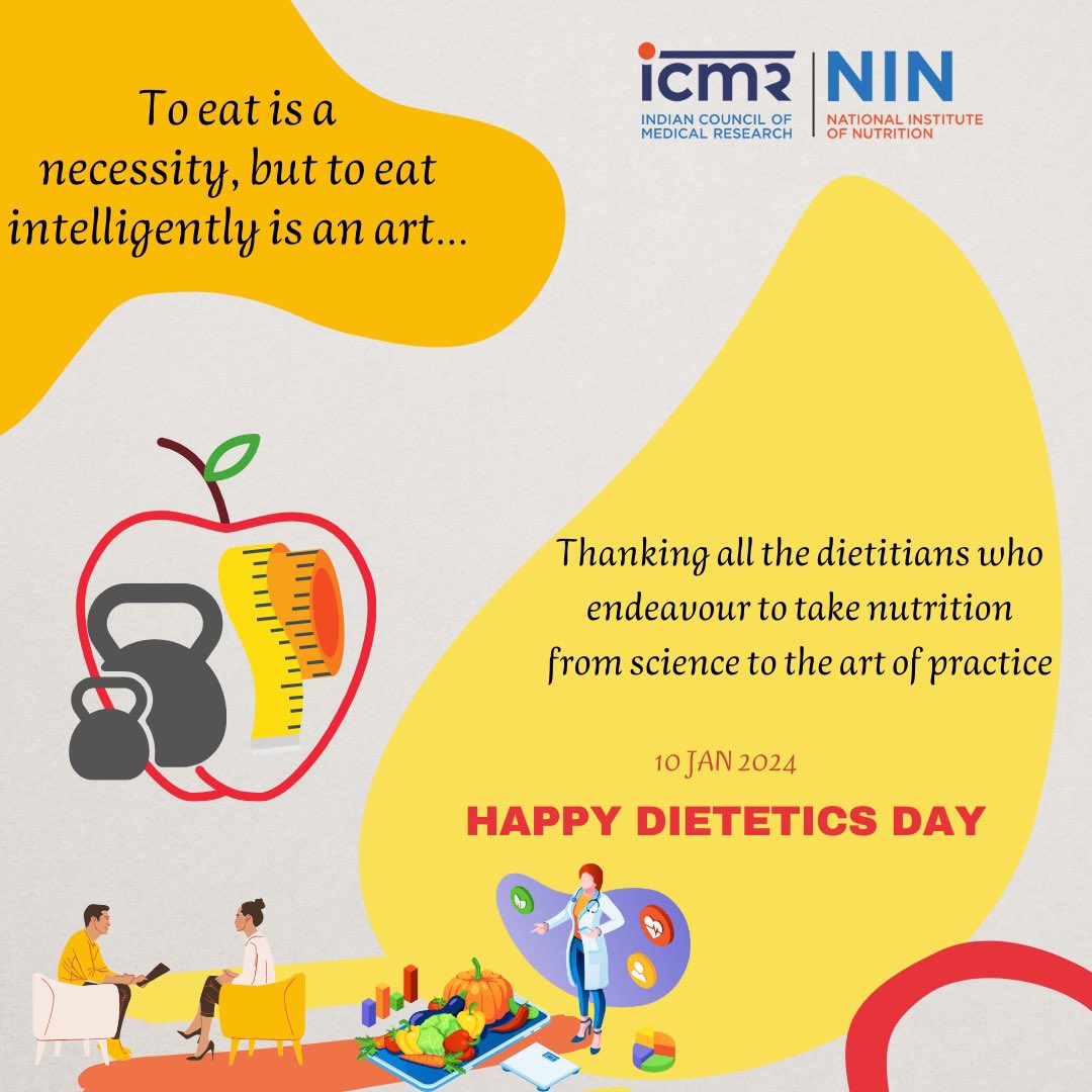 Happy Dietetics Day @NINDirector @ICMRDELHI @DeptHealthRes @MoHFW_INDIA