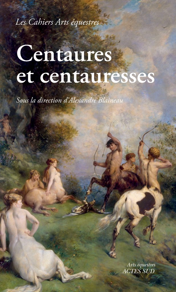 AlBlaineau's tweet photo. Parution aujourd’hui de mon nouveau livre, Centaures et centauresses, aux éditions @ActesSud 

Une anthologie hybride sur les hommes-chevaux où l’on trouve Ovide, Shakespeare, Dante, Harry Potter, Rodin, Botticelli, Fromentin, et bien d’autres… https://t.co/AEdXT88XGH
