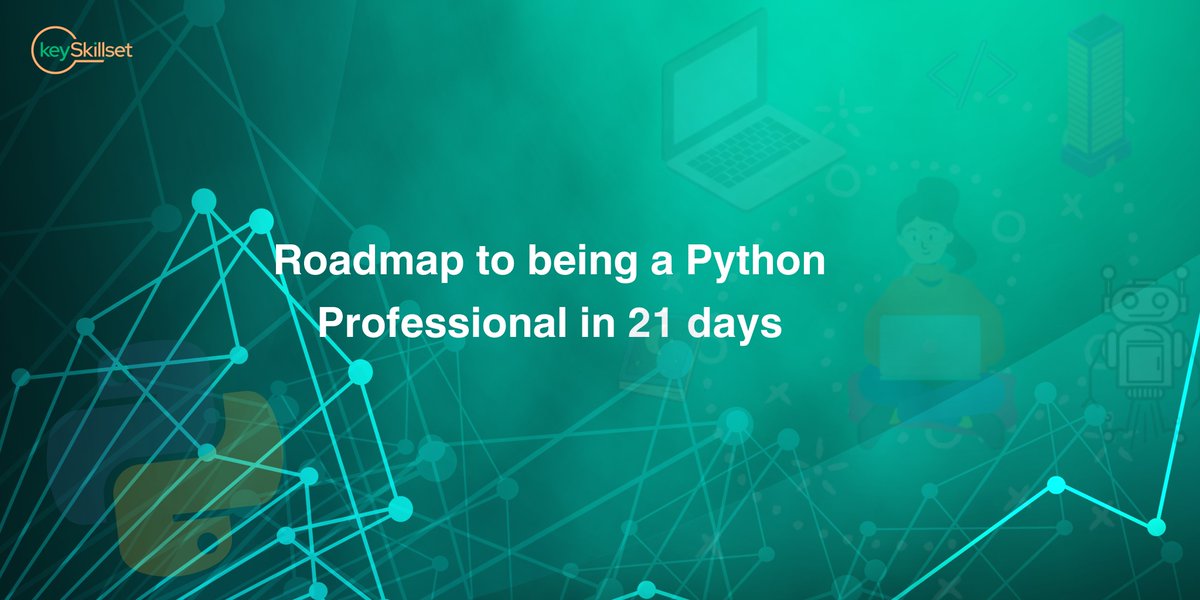 keyskillset's tweet image. Are you confused by the various tips on how to learn #Python?
Then, this 21-day Roadmap to being a #Pythonprofessional is just what you need.
Check out these actionable, steps given here: keyskillset.com/resources/road…
#PythonProgramming #LearnPython #CodingJourney #keySkillset #blog