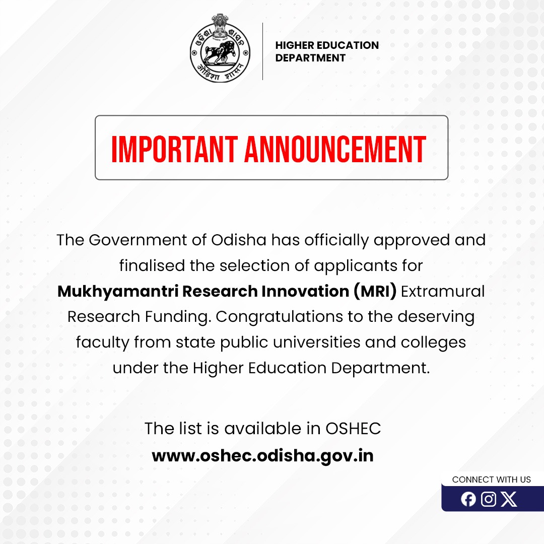Higher Education Department, Govt. of Odisha 🇮🇳 (@dhe_odisha) on Twitter photo 📢 Exciting News! Odisha Government approves applicants for Mukhyamantri Research Innovation (MRI) Extramural Research Funding. Kudos to the deserving faculty from state public universities and colleges under the Higher Education Department!
#CMO_Odisha <a href="/AtanuMLA/">Atanu sabyasachi</a> <a href="/aravind_od_ias/">arvind agrawal</a> 📢 Exciting News! Odisha Government approves applicants for Mukhyamantri Research Innovation (MRI) Extramural Research Funding. Kudos to the deserving faculty from state public universities and colleges under the Higher Education Department!
#CMO_Odisha <a href="/AtanuMLA/">Atanu sabyasachi</a> <a href="/aravind_od_ias/">arvind agrawal</a>