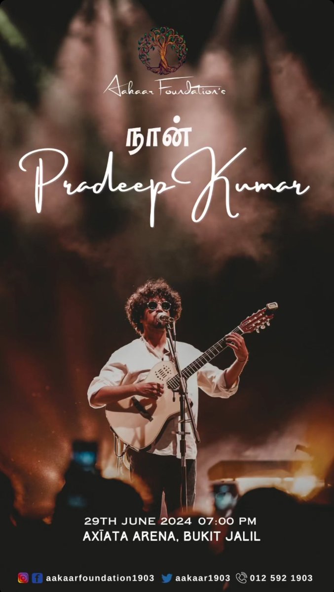 Aakaar Foundation - @pradeep_1123 - Axiata Arena - 29th June 2024 - 7.00 PM.

Ready to groove? 💃🕺✨ Proudly Presented By @aakaar1903 

More details to be followed. 

#aakaarfoundation #pkmalaysia #sustainableconcerts #pradeepkumar #tamilconcerts #malaysia