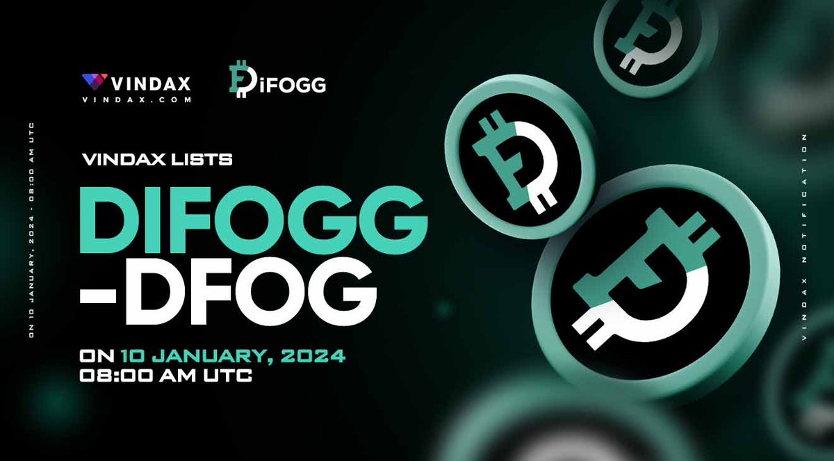 VinDAXOfficial's tweet photo. 📢 VinDAX will open trading for DIFOGG ( $DFOG)
⏰Trade time: 2024/01/10 08:00 AM UTC
🔗Trading pair: DFOG/USDT
🚀Full news at: https://t.co/G98u0lpRyX
#VinDAX #DIFOGG #DFOG #newlisting #cryptocurrencies #CryptoNews https://t.co/zEGQclkQZY