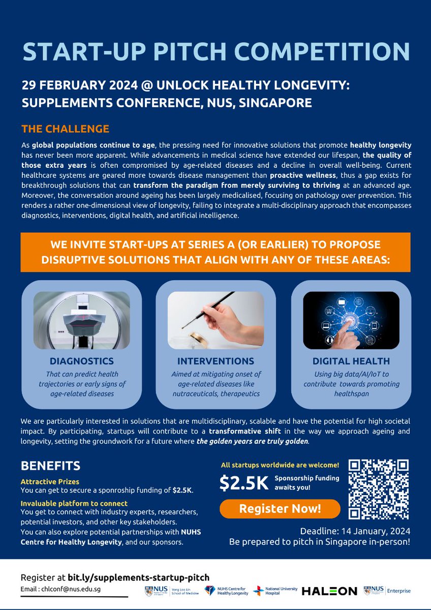 Check out the upcoming START-UP PITCH COMPETITION on 29 February 2024 at the Unlock Healthy Longevity Supplements Conference, hosted by NUS! 🔬🚀 🌐 Register by 14 January 2024: bit.ly/supplements-st… #HealthTech #StartUpPitch #Innovation #HealthyLongevity #NUS #Singapore