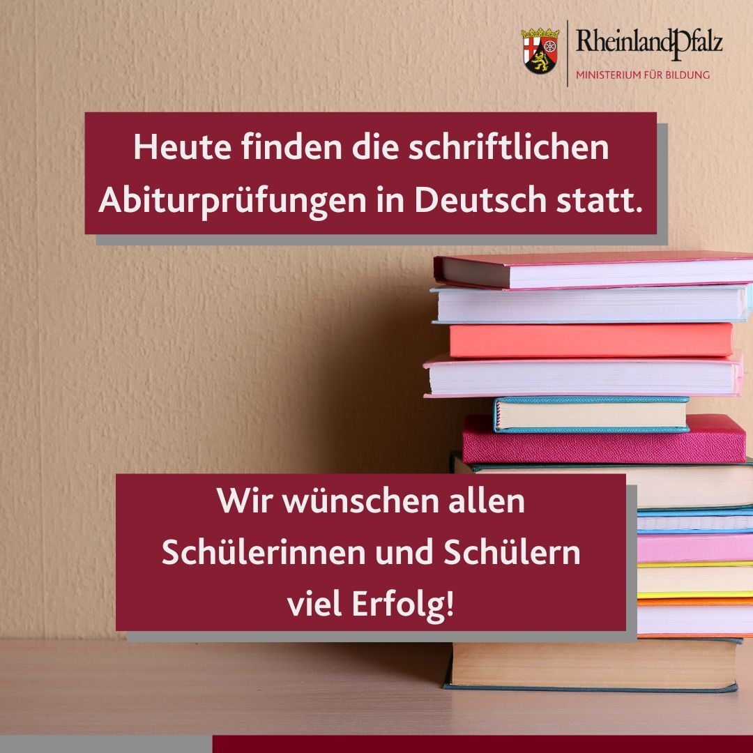 Heute starten die schriftlichen Abiturprüfungen für die G9-Gymnasien und die IGS in #RheinlandPfalz.
Begonnen wird mit der schriftlichen Abiturprüfung in #Deutsch. 
Wir wünschen euch ganz viel #Erfolg und drücken die Daumen! 🍀
Ihr schafft das!