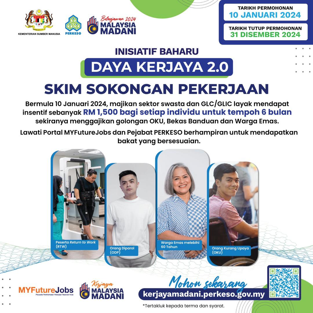 PERKESOofficial's tweet photo. Inisiatif Baharu:  Daya Kerjaya 2.0 - Skim Sokongan Pekerjaan 

Mulai 10 Januari 2024, majikan sektor swasta dan GLC/GLIC layak mendapat insentif RM1,500 sebulan selama 6 bulan sekiranya menggajikan golongan OKU, bekas banduan dan warga emas. 

(1/4) https://t.co/7qDHs8VRpl