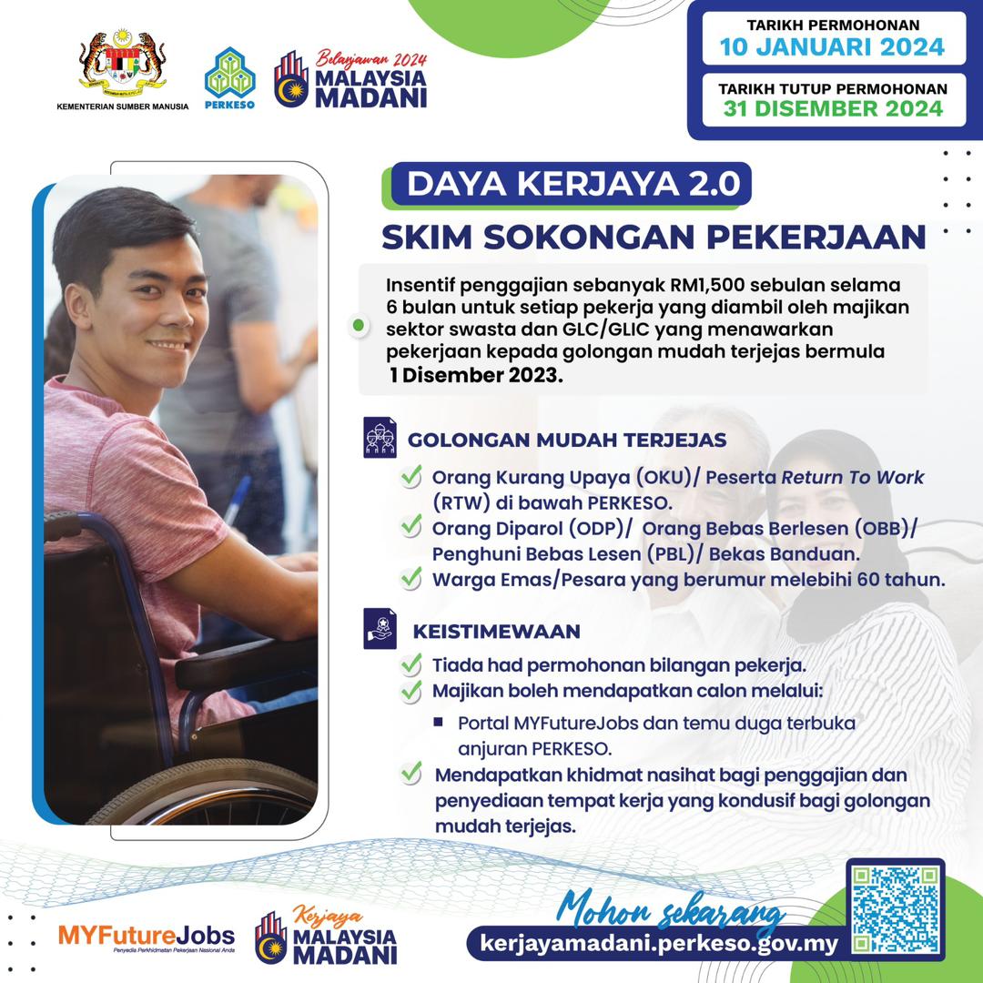 PERKESOofficial's tweet photo. Inisiatif Baharu:  Daya Kerjaya 2.0 - Skim Sokongan Pekerjaan 

Mulai 10 Januari 2024, majikan sektor swasta dan GLC/GLIC layak mendapat insentif RM1,500 sebulan selama 6 bulan sekiranya menggajikan golongan OKU, bekas banduan dan warga emas. 

(1/4) https://t.co/7qDHs8VRpl