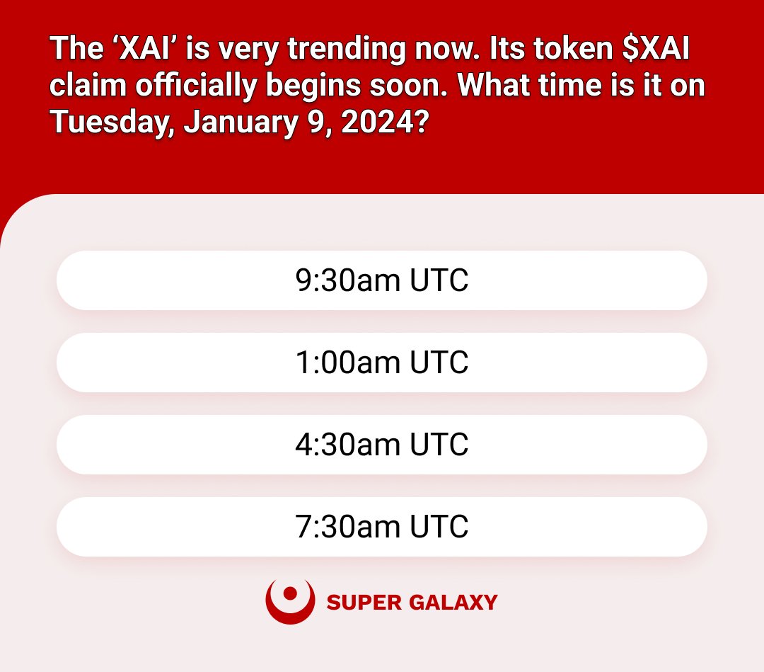 << Today's Quiz of 'SuperGalaxy' >>

Today's quiz is about 'XAI($XAI)', that is built to onboard the next billion gamers into Web3 !

📌Repost this post and Follow <a href="/XAI_GAMES/">XAI 🎮⛓️</a> &amp; <a href="/SuperGalaxy_io/">Super Galaxy</a>

🎁Select one person for 10 USDT reward!
*BUT reward will be 20 USDT if more than 100