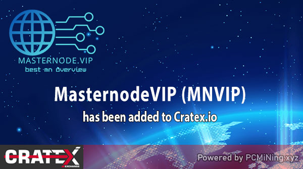🔔MasternodeVIP (MNVIP) has been added to cratex.io 

cratex.io/darkhak.php?pa…

discord.gg/NPvBH3V 
#BTC #ltc #doge #cratx #btcz #blockchain #cryptocurrency #crypto