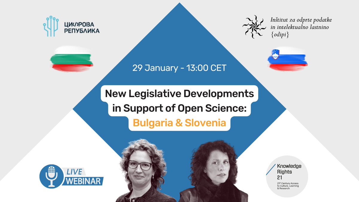 KR21org's tweet photo. Shape #OpenScience's future: help foster change &amp; join our 29 Jan (13h CET) webinar on Bulgaria &amp; Slovenia's new laws

🗣️ Speakers:
🇧🇬 @lazarova_legal (Digital Republic)
🇸🇮 Maja Bogataj Jančič (@odipiodipi)

🎫 Register: https://t.co/3grHAuEPLK
🔗 Details: https://t.co/n4NbWKR0KL https://t.co/99ljNgUKmj