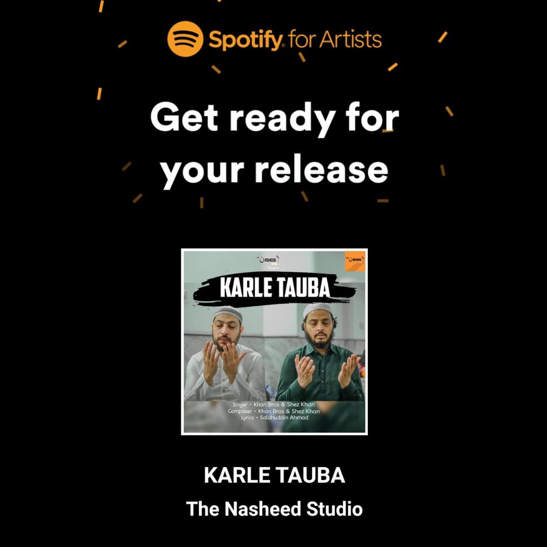 nasheed_the's tweet photo. Check Out Our New Nasheed "KARLE TAUBA" distributed by @DistroKid and live on Spotify! https://t.co/RWFURmsSIp https://t.co/qhmuYq9Wft