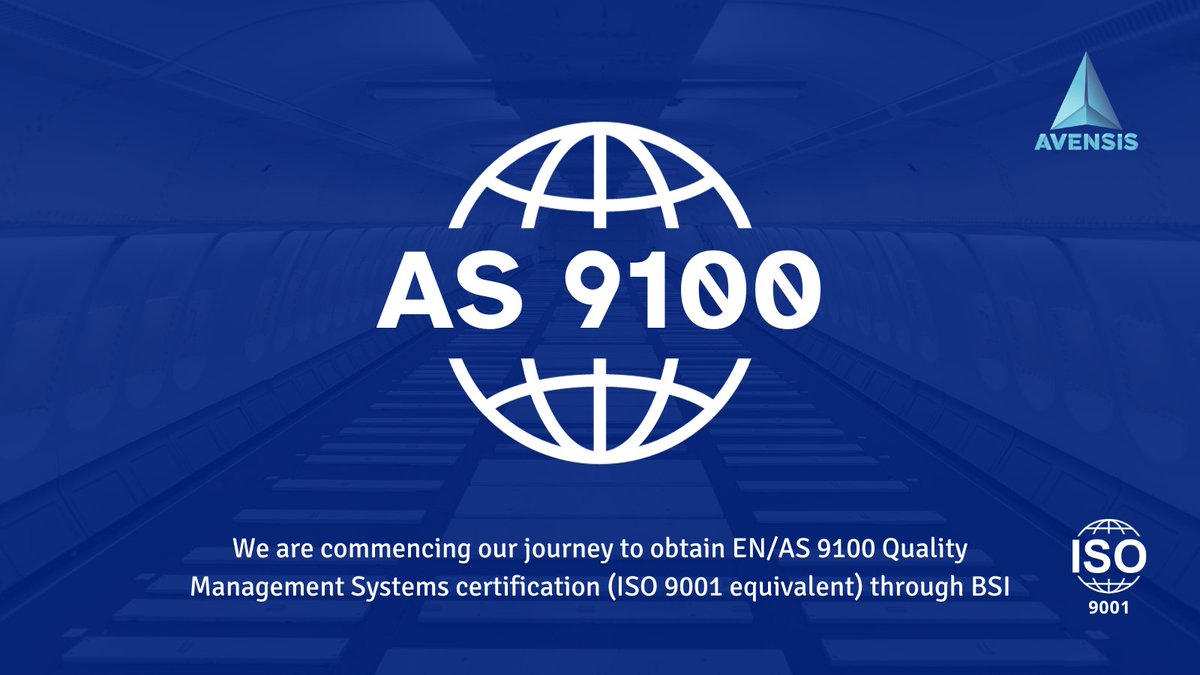 AvensisA's tweet photo. Avensis are pleased to announce we’re seeking the EN/AS 9100 certification through the industry-renowned @BSI_UK - facilitating our growth and ensuring organisational resilience via the rigorous assessment the certification will provide. Updates to follow. #BSI  #BSIStandards https://t.co/QE6BCR3lu6
