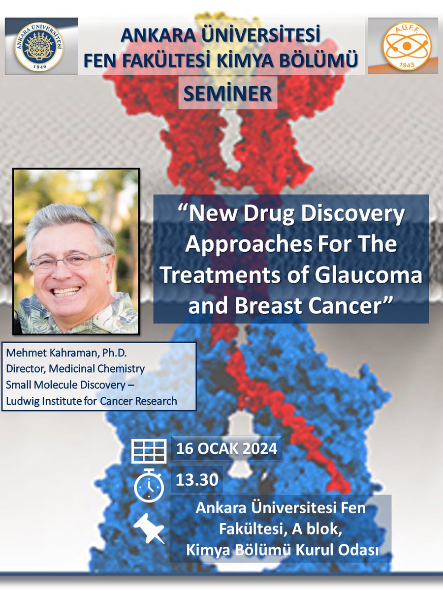 Sayın Dr. Mehmet Kahraman, bölümümüzde  'New Drug Dicovery Approaches for the Treatments of Glaucoma and Breast Cancer' konulu bir seminer sunacaktır, değerli katılımlarınızı bekleriz. <a href="/ankeczacilik/">Ankara Üniversitesi Eczacılık Fakültesi</a> <a href="/ankarabiology/">Biyoloji Bölümü</a> <a href="/AnkaraUni_Fen/">Ankara Üniversitesi Fen Fakültesi</a> <a href="/AnkaraUni/">Ankara Üniversitesi</a>