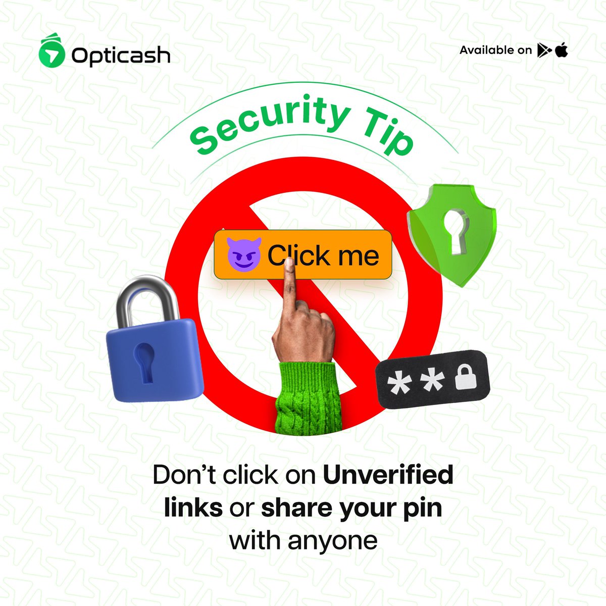 Opticash_io's tweet image. Stay protected! Say no to unverified links and safeguard your PIN
#OpticashSecurity #StaySafeOnline #ProtectYourPIN