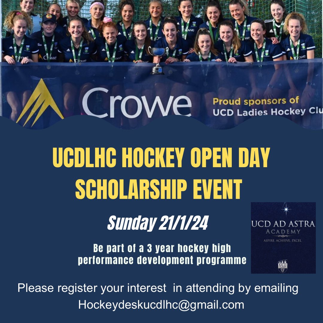 The <a href="/UCDLadiesHockey/">UCD Ladies Hockey</a> Scholarship Open day event is on Sunday 21 January ⬇️

📄Please register to attend by emailing hockeydeskucdlhc@gmail.com

Note that the closing date of the <a href="/ucdadastracadmy/">UCD Ad Astra Academy</a>  Elite Sport Scholarship applications close 31 January ‼