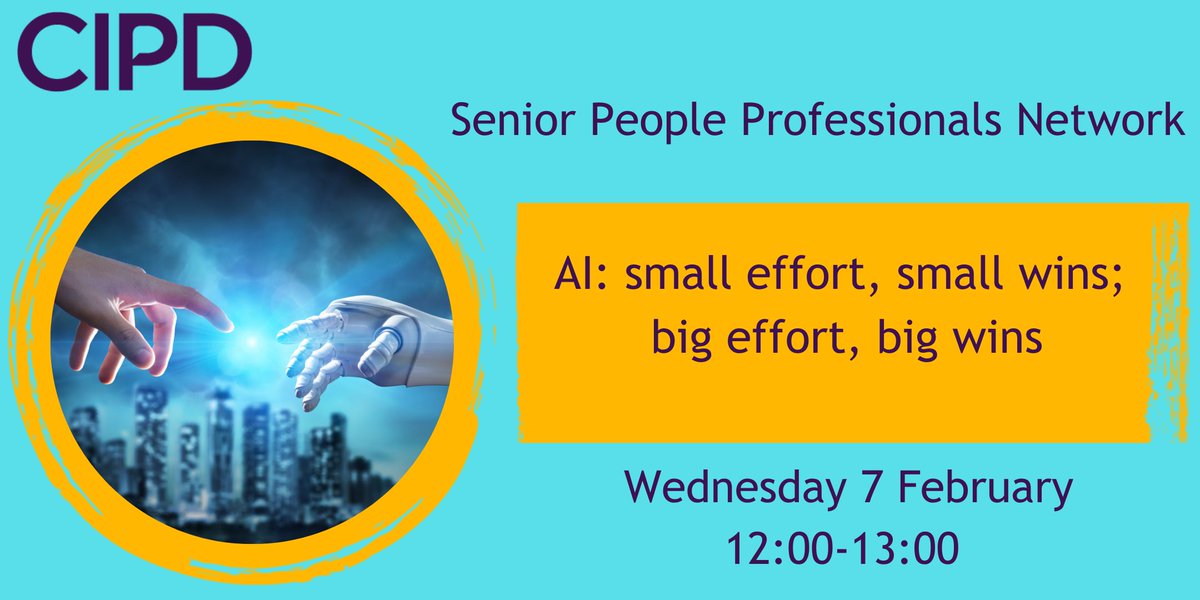 Are you a senior people professional who would like to explore how you can use #AI in your role? Join our Senior People Professionals Network to learn about our latest AI research and the benefits of using AI. Wed 7 Feb, online - 12:00-13:00 ow.ly/Sz1I50QpuAM