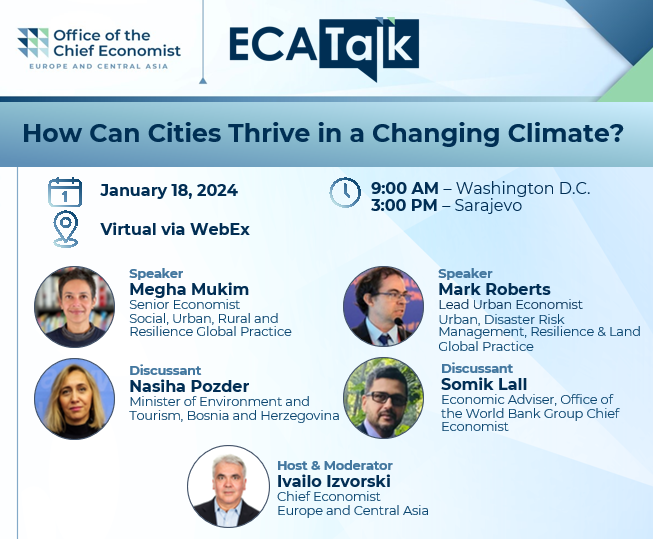 Join us next week to hear @IvailoIzvorski, @meghamukim, @mroberts10013, @SomikCities and #BiH Minister Nasiha Pozder discuss the relationship between #ClimateChange and cities, and how to make urban areas more green, resilient and inclusive. Register here: wrld.bg/mGCL50QpveB