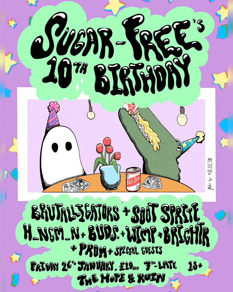 Can you believe it's been 10 whole years of Sugar-Free?! Me neither, I must be crazy. Come to the birthday party 26th January, creeping up fast. Feat. but not limited to @brutalligators @soootsprite @hngmnuk @budsfullstop @thehopeandruin & it's just £10: bit.ly/-sugarfree-bday