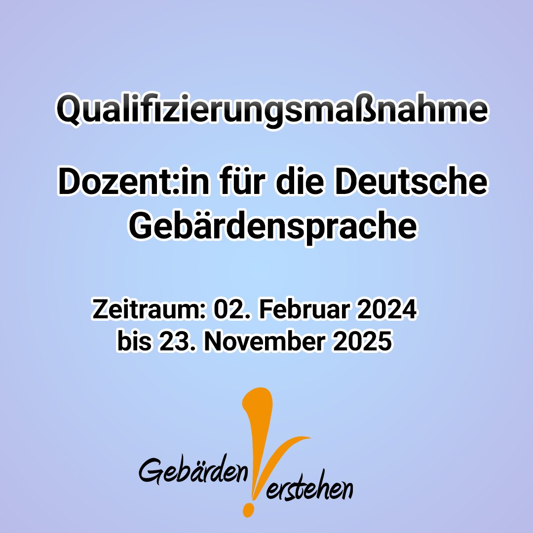 Ausbildung für Dozent:in für Deutscher Gebärdensprache
 
Bei uns sind noch Plätze frei.
 
Start: 02. Februar 2024
Ende: 23. November 2025
 
Mehr Infos unter unsere Homepage: gebaerdenverstehen.de/sprachkurse/do…
 
Wir freuen uns über Anmeldungen!