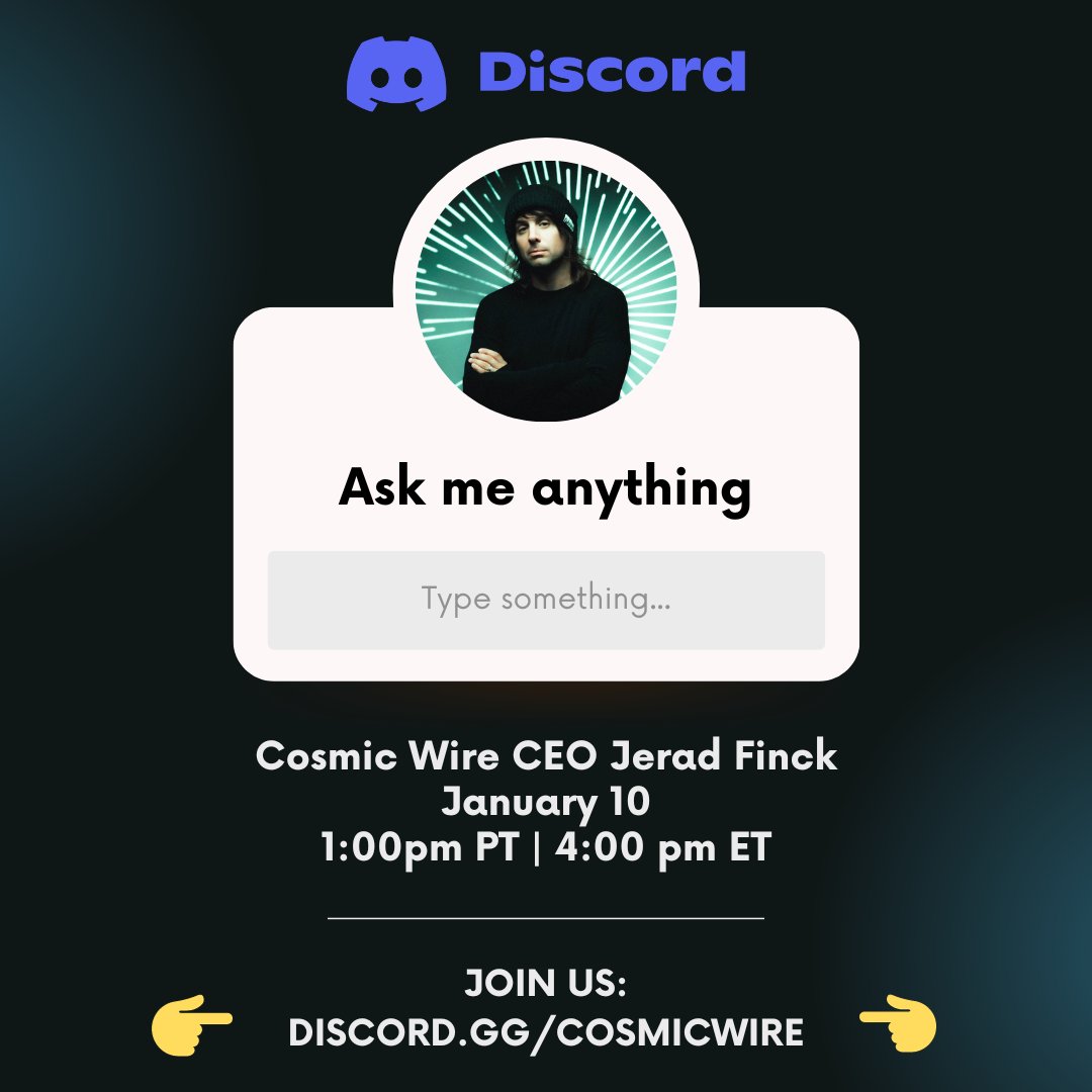 CosmicWireInc's tweet photo. CEO @__blazar__ is going LIVE on our Discord channel today at 1:00pm Pacific for an Ask Me Anything session. Explore holograms, AR chat, fintech trends, spatial web, and more – all the cutting-edge tech we're showcasing at #CES2024!

#AMA #web3 #spatialweb #CosmicWire #JeradFinck https://t.co/jKX4COvuga
