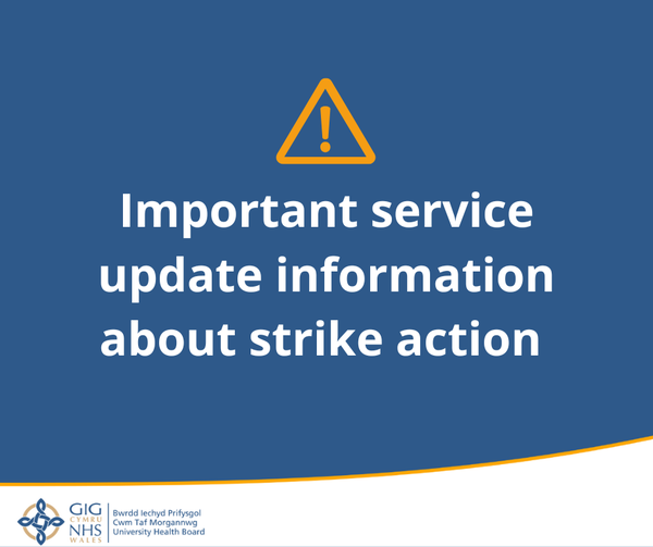 CwmTafMorgannwg's tweet photo. Junior doctors across NHS Wales are taking industrial action next week. In preparing for these dates, we have been working to preserve as many services as possible to maintain patient safety, with minimal disruption. More information: https://t.co/4FMF8NUZp0 https://t.co/AC0TSv1S7X
