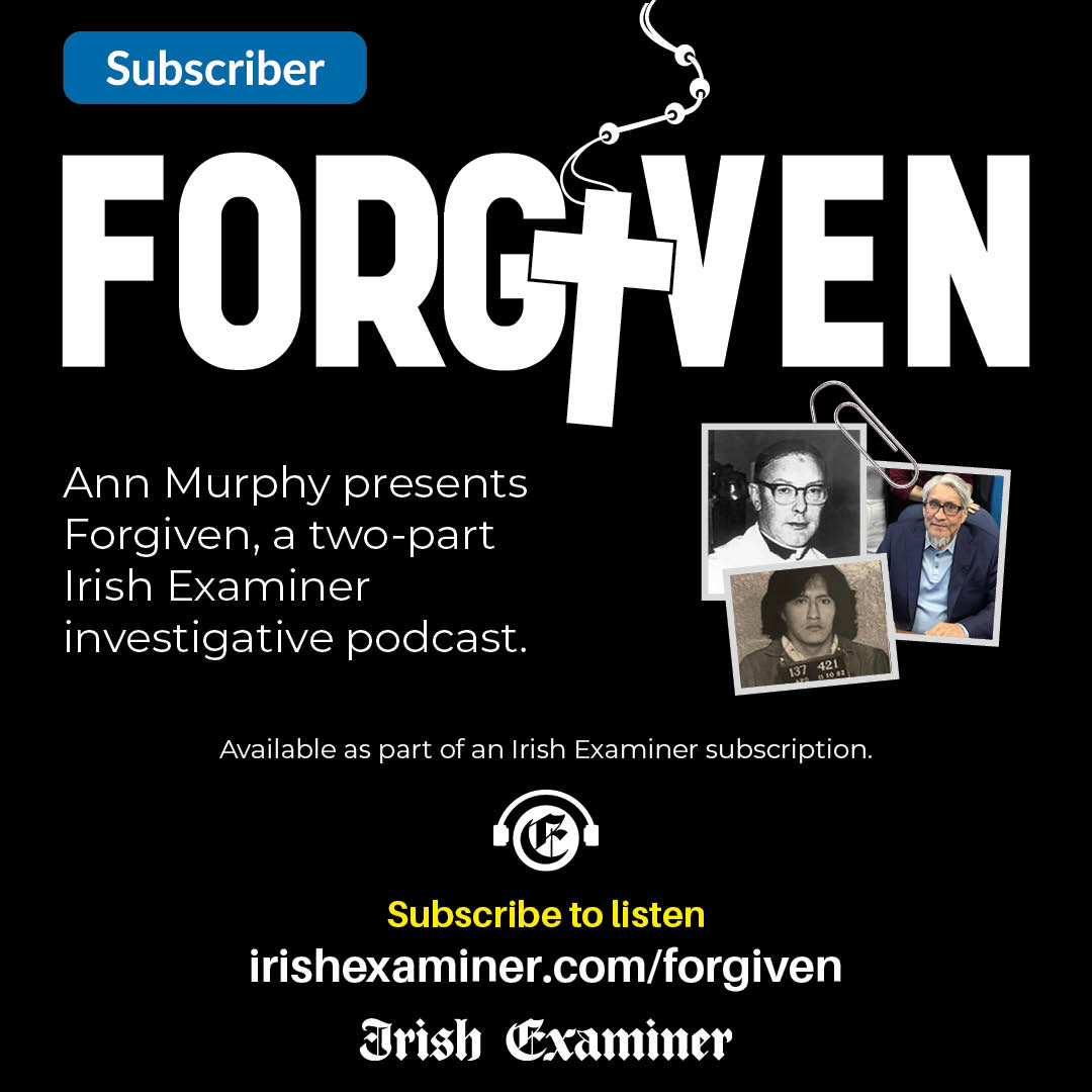 Forgiven Ann Murphy presents Forgiven, a two-part Irish Examiner investigative podcast. Subscribe to listen irishexaminer.com/forgiven