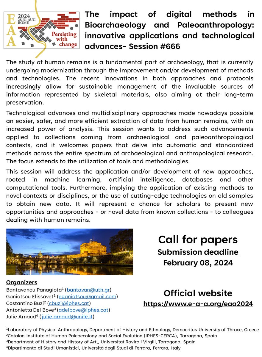 Call for Abstract.  EAA session about the 'The impact of Digital methods in Bioarchaeology and Paleoanthropology: innovative applications and technological advances' . The deadline for submissions is February 8, 2024