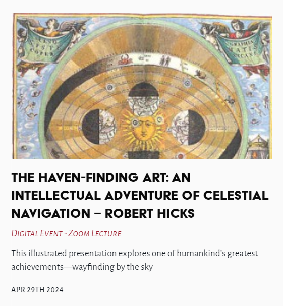 Tonight's Lecture - The Haven-Finding Art: An Intellectual Adventure of Celestial Navigation - Robert Hicks #CelestialNavigation #RobertHicks @TheLastTuesdayS thelasttuesdaysociety.org/event/the-have…