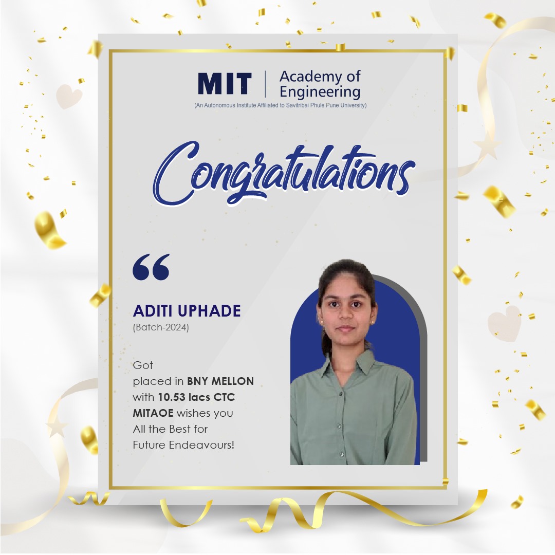 MITAOE's tweet photo. Congratulations Aditi Uphade Student who was Placed in BNY MELLON With a package of 10.53 LPA.
We congratulate her and wish all the best for future endeavours.
#Placement #package #recruitment #engineering #EngineeringPlacements #jobs #mitaoe #jobopportunity #placed https://t.co/7Vv4Yc45Q1