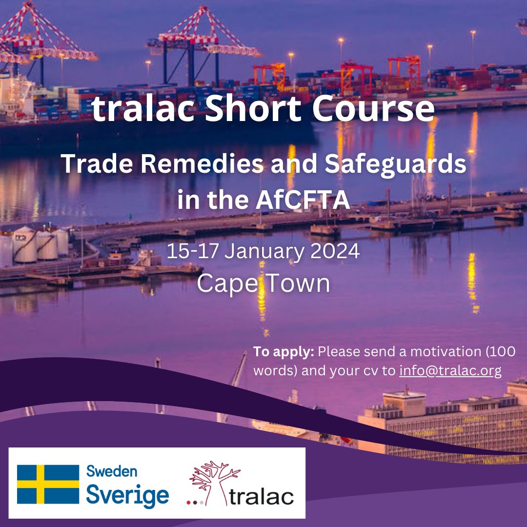 New tralac Short Course:

Trade Remedies and Safeguards in the #AfCFTA

Dates: 15-17 January 2024

Cape Town

To apply: please send a motivation (100 words) and your cv to info@tralac.org