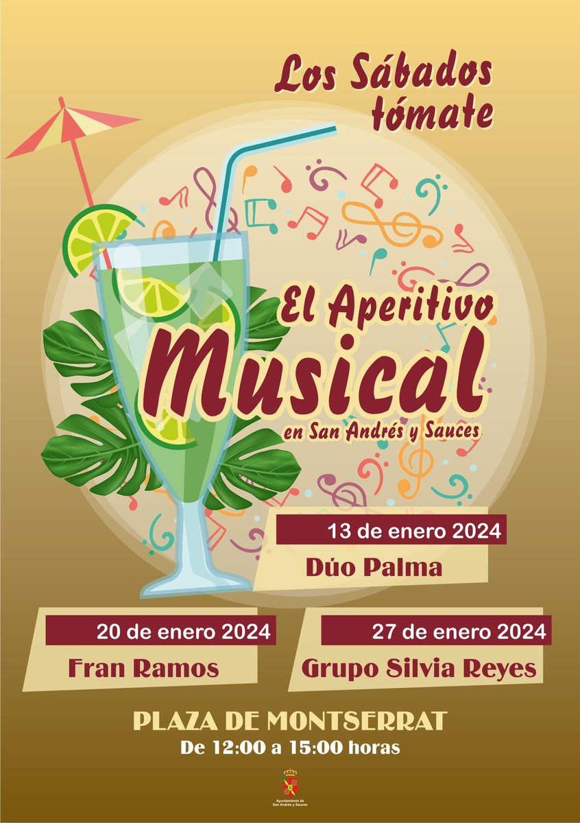 sandresysauces's tweet photo. 𝗔𝗽𝗲𝗿𝗶𝘁𝗶𝘃𝗼 𝗺𝘂𝘀𝗶𝗰𝗮𝗹 🍹🎶

🔜 Todos los sábados que restan de enero, tienes una cita ineludible en la Plaza de Montserrat de San Andrés y Sauces.

🕛 De 12:00 a 15:00 🕒
         
#AperitivoMusical #LaPalma https://t.co/7iCIH4ZDmC