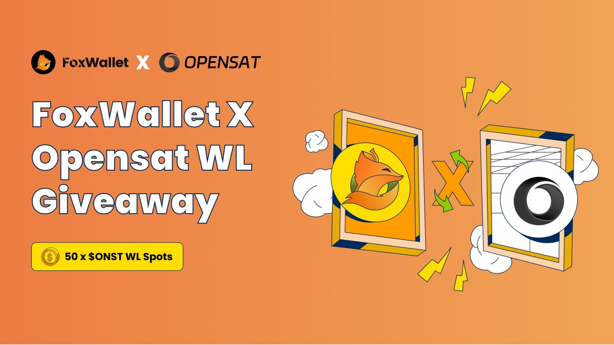 🥳#FoxWallet X <a href="/ins_opensat/">Opensat</a> WL Giveaway🥳

#Opensat is a multi-chain inscription aggregator, simplifying trading across diverse standards like BRC, ORC, ARC, and more

🤑Reward: 50 $ONST WLs, worth $2500 in total

⏳Time: Jan 10 - Jan 14 

👉Reserve your spot on <a href="/taskonxyz/">TaskOn | Ultimate Web3 Community Growth Platform</a>: