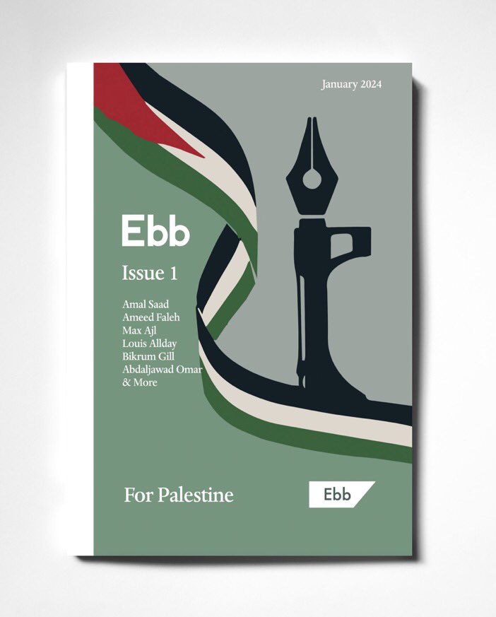 The first physical issue of Ebb Magazine ‘For Palestine’ is now out and available to buy. Full details here: ebb-magazine.com/issues/for-pal…