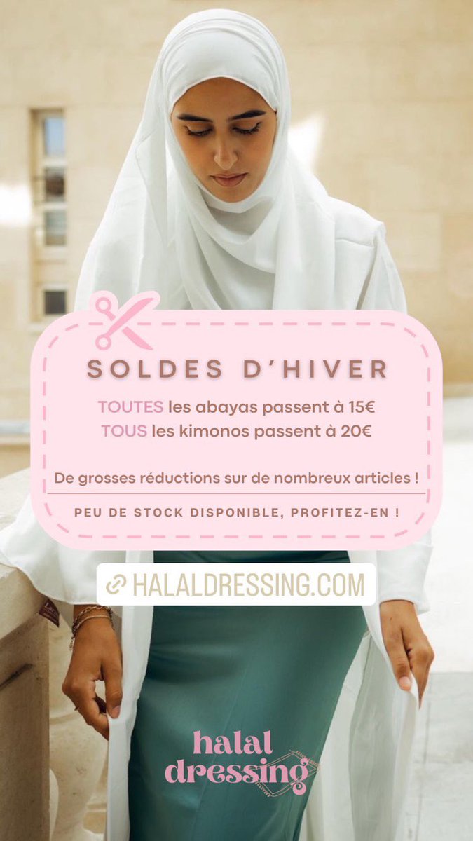 halaldressing's tweet image. C’est les soldes d’hiver chez Halal Dressing ! Toutes les abayas passent à 15€ et tous les kimonos à 20€ 😮💸