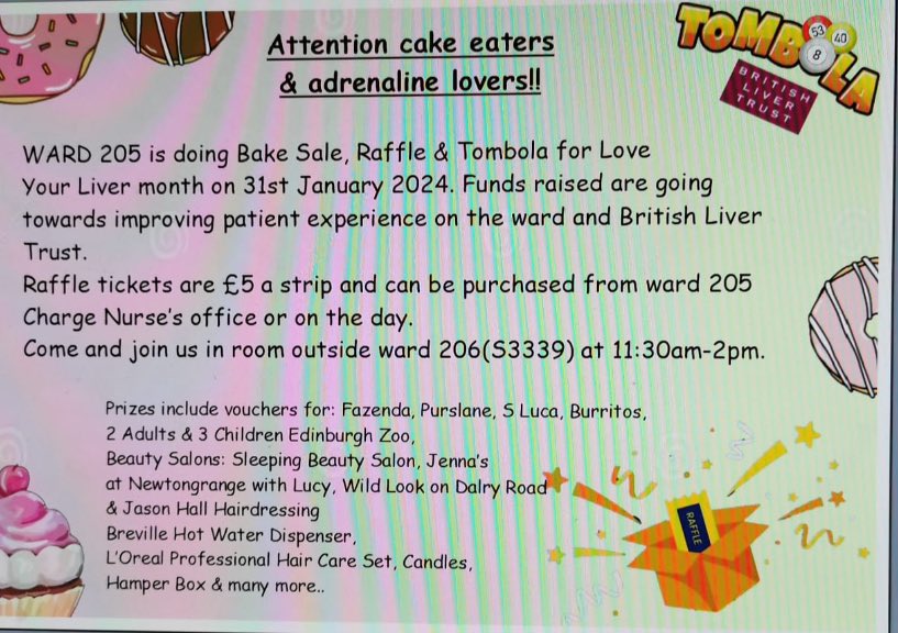 205 are doing a Bake Sale, Raffle and Tombola to celebrate Love your liver month on 31st January. Please come support if you can. Raffles can be purchased in advance from the CN office @hbyrne1809 <a href="/PeterJa86236502/">michelle Jack</a> <a href="/jenwatters74/">Jennifer Watters</a> <a href="/RIE_Lothian/">Royal Infirmary of Edinburgh</a>