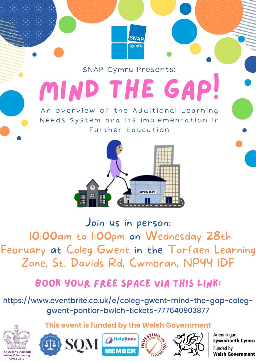 NDTeamWales's tweet image. Mind The Gap event by @SNAPcymru at Coleg Gwent, Torfaen Learning  Zone on Feb 28, 2024, 10 AM - 1 PM. 
FREE face-to-face event on the #AdditionalLearningNeeds System and its implementation in #FurtherEducation in Wales (14+).  
Reserve your spot: eventbrite.co.uk/e/coleg-gwent-…