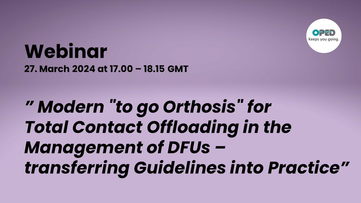 Register here to watch our next Webinar webinar  “Modern "go to Orthosis" for Total Contact Offloading in the Management of DFUs – transferring Guidelines into Practice”"events.teams.microsoft.com/event/6273f4a8…
