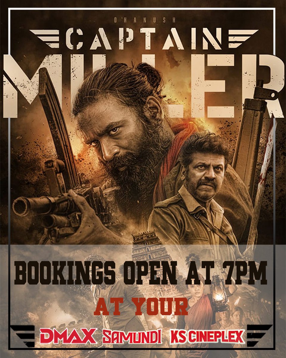 Prepare to enjoy the power-peaked action of #CaptainMiller movie Bookings open today 7 PM at your #DNCTheatres Book Your Tickets On #Bookmyshow #Dhanush #PriyankaMohan #ShivaRajkumar #Vinayakan #CaptainMillerBookings #CaptainMillerPongal