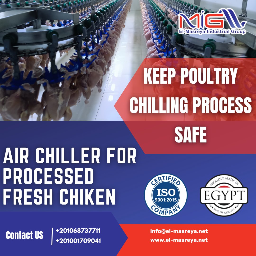 📷 Level up your poultry processing game! Our air chiller solutions redefine efficiency and quality. Stay ahead in the competitive market. 📷📷 #PoultryProcessing #MarketLeadership
for more information:
WhatsApp: 1068737711
Phone: +201001709041
 el-masreya.net
